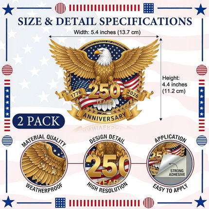 2Packs 250th Anniversary USA Car Window Decal Sticker, 1776-2026 American Flag Independence Day Patriotic Eagle Vinyl Decal for Car Truck Bumper Laptop Window