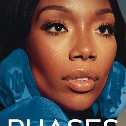 Phases: A Memoir – An Intimate Biography of the Multiplatinum Music Legend and Star of Moesha and Cinderella