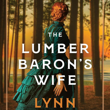 The Lumber Baron's Wife