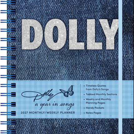 Dolly Parton: A Year in Songs Deluxe Organizer 2027 Weekly Planner Calendar