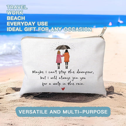 Maybe I Can't Stop The Downpour Cosmetic Bag, Tough Times Sister Gifts, Gift for Friend in Need, Friendship Support, Always Here for You, Makeup Case, Small Travel Bag, Bestie Gift