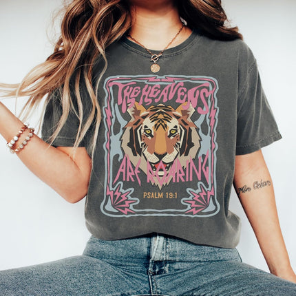 FITIN The Heavens are Roaring Tiger Psalm 19:1 Comfort Colors Tee – Bold Christian Faith Graphic T-Shirt