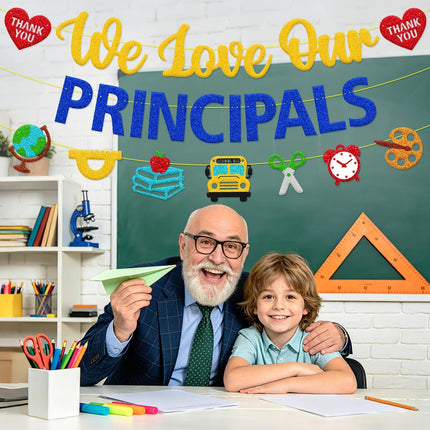 We Love Our Principals Banner, National School Principals' Day Decorations for Classroom, Office & Hallway, Teacher & Staff Appreciation Decor, School Leadership Recognition Sign