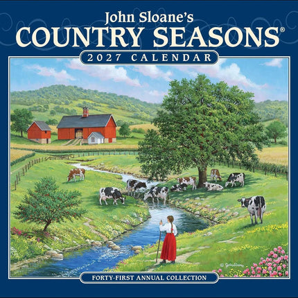 John Sloane's Country Seasons® 2027 Deluxe Wall Calendar: Forty-First Annual Collection