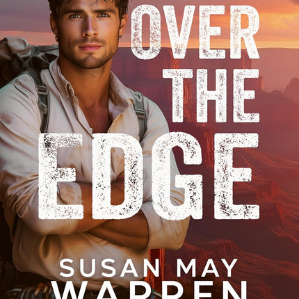 Over the Edge (Summer Rangers Book 1)