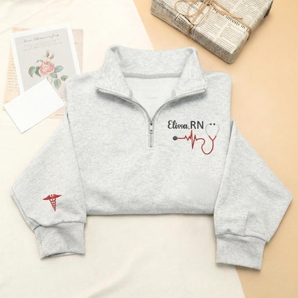 Custom Name Nurse Embroidered Quarter-Zip Sweatshirt with Title – RN Gift for Nursing Assistant or Nurse Graduation