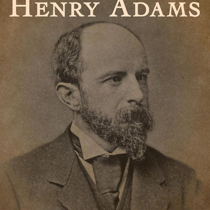 The Education of Henry Adams