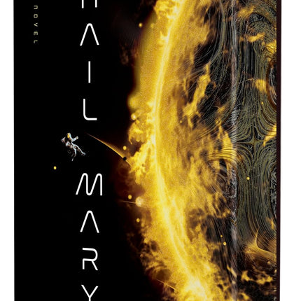 Project Hail Mary (Deluxe Edition): A Novel