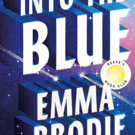 Into the Blue: The Reese's Book Club Pick! The will-they-won't-they love story with intense yearning loved by Taylor Jenkins Reid