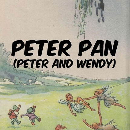 Peter Pan (Peter and Wendy)