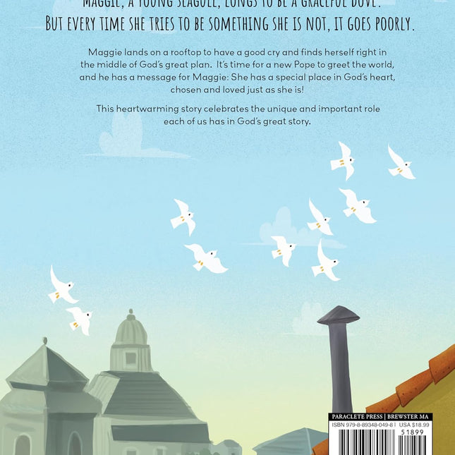 The Seagull on the Chapel: A Story of Value and Worth
