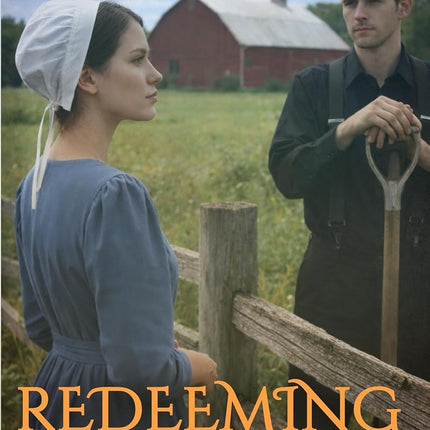 REDEEMING THE SHUNNED HEART