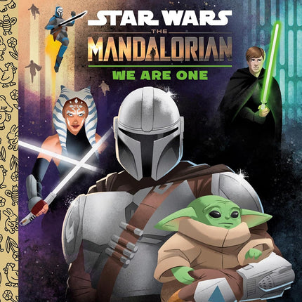 We Are One (Star Wars: The Mandalorian) (Little Golden Book)