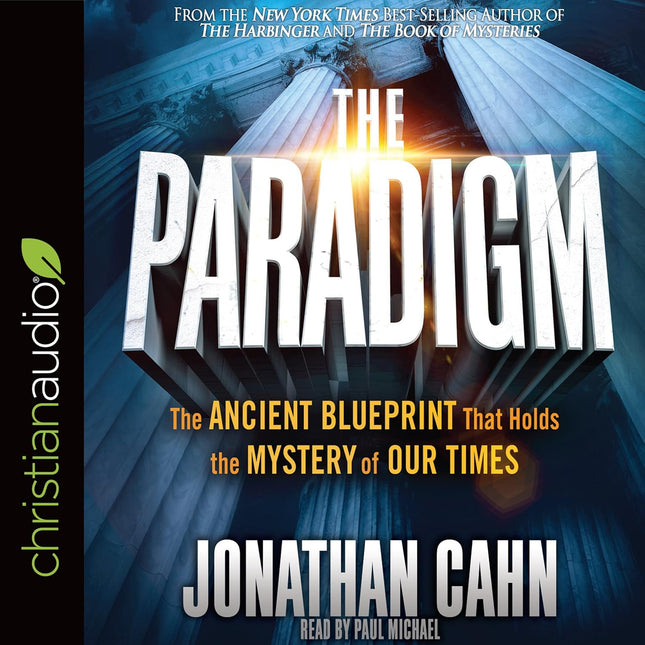 The Paradigm: Ancient Blueprint Mystery of Our Times