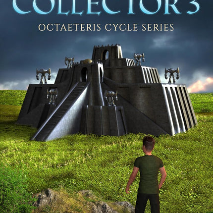 The Affinity Collector 3: A Fantasy Isekai LitRPG Series (Octaeteris Cycle)