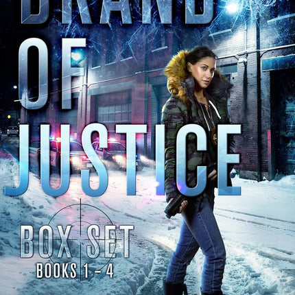 Brand of Justice Series Collection: Books 1-4