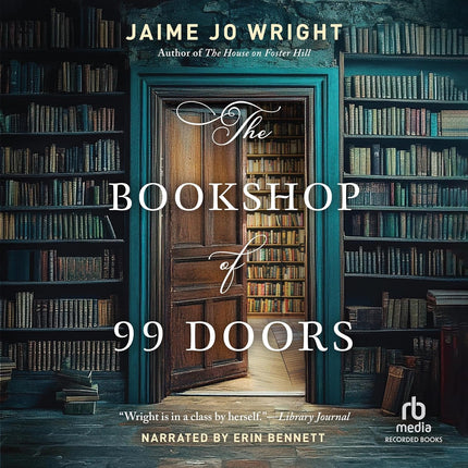 The Bookshop of 99 Doors: A Dual-Timeline, Christian Gothic Mystery and Suspense Novel Set in a Small Town